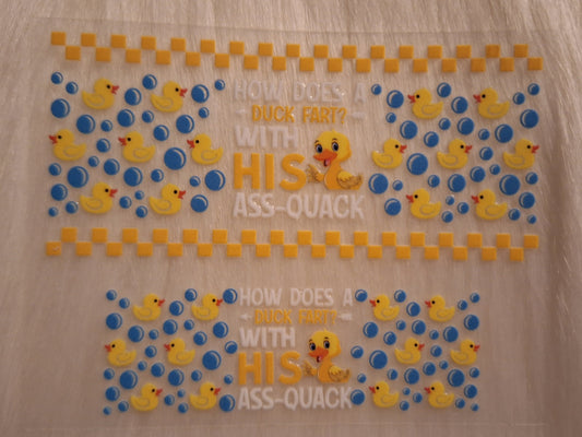 Mini Keychain Tumbler "How does a duck fart? With his ass-quack!"